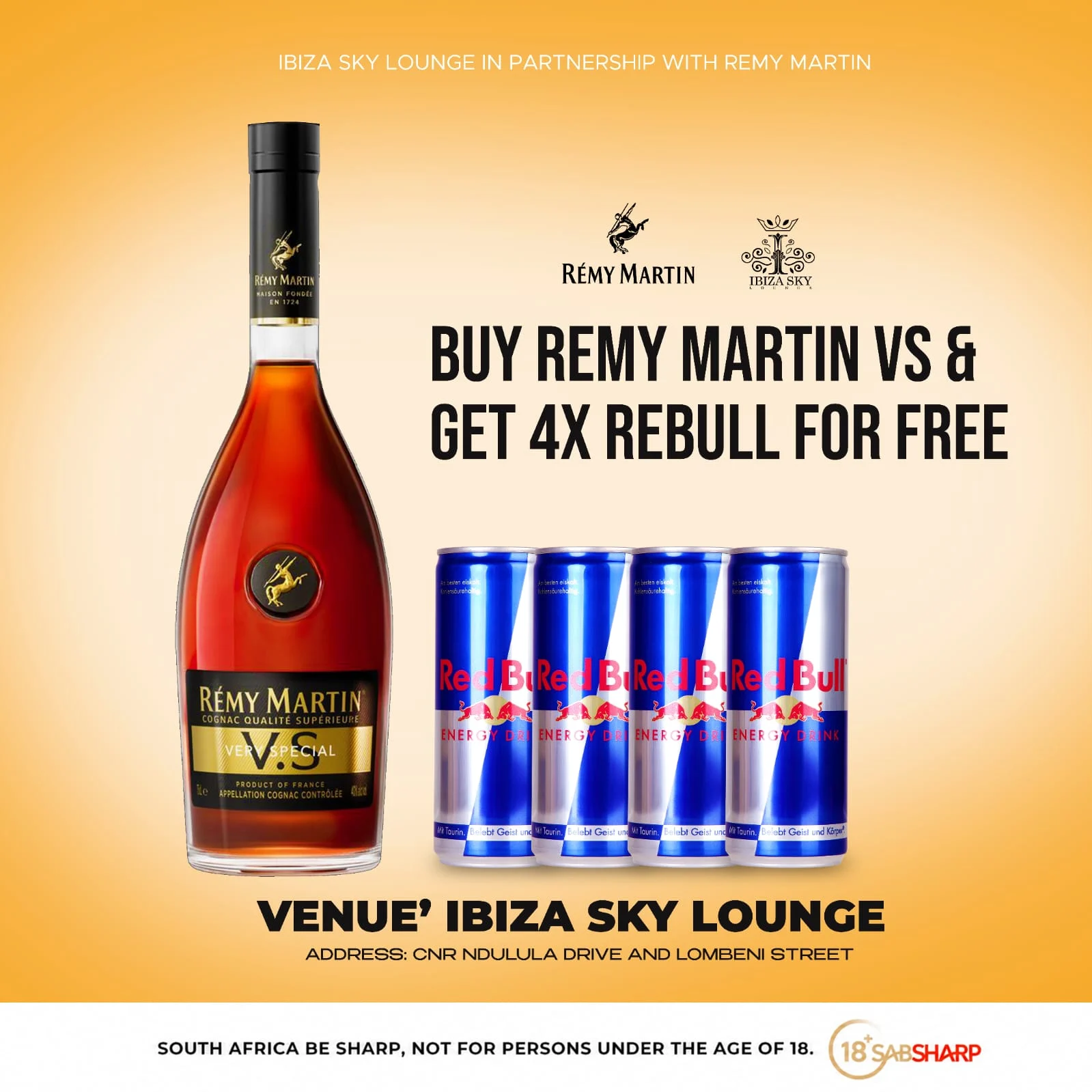 Rémy Martin VS and 4 Red Bulls promotion at Ibiza Sky Lounge